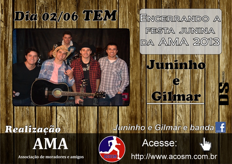 Dia 02 de Junho de 2013: Juninho e Gilmar e Banda
